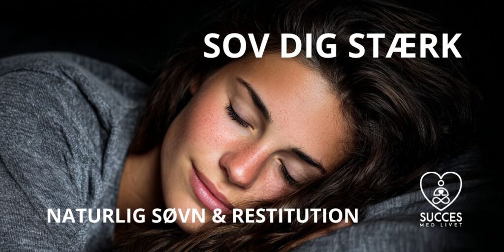 sov-dig-staerk-forløb-succes-med-livet